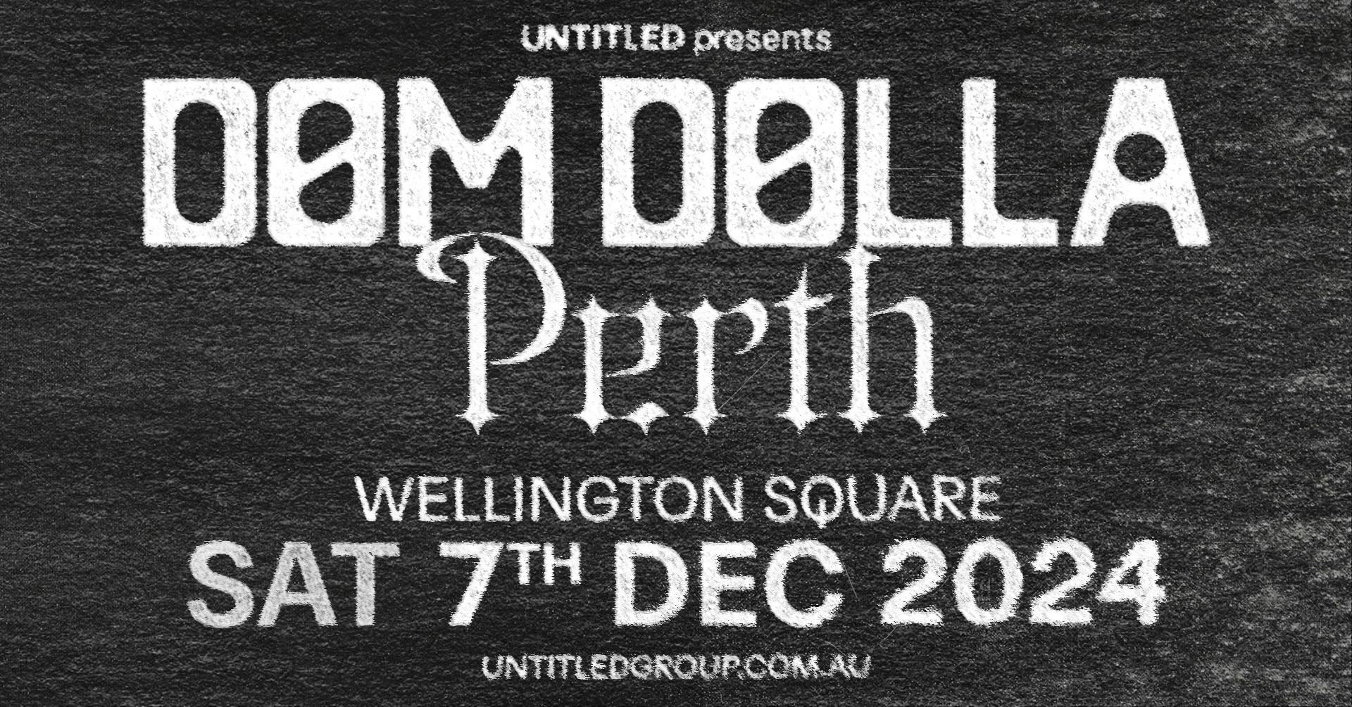 Dom Dolla Perth 2024 Perth is OK!